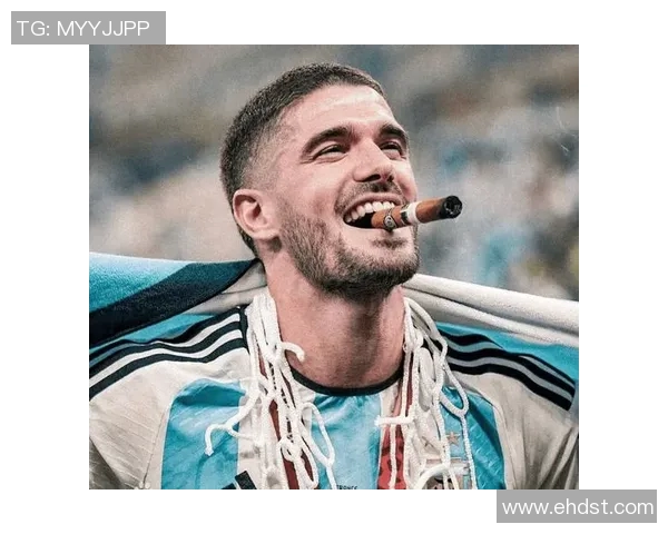 德保罗强势复出助力马德里竞技重振雄风迎接新赛季挑战