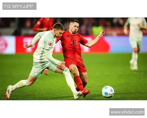 拜仁慕尼黑轻松领先，击败云达不莱梅，保持领先势头