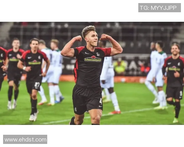 弗赖堡逆转门兴格拉德巴赫,德甲保级前景大好 弗赖堡逆转门兴格拉德巴赫,德甲保级前景大好